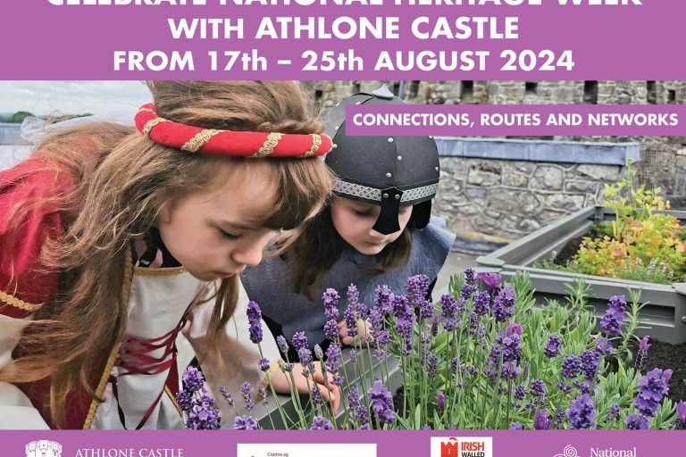 Celebrate Heritage Week with Athlone Castle from 17th - 25th August 2024