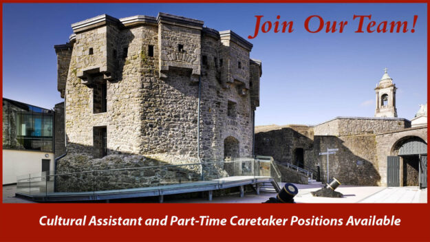join-the-team-athlone-castle Athlone Arts & Tourism is seeking applications for the positions of; A seasonal Cultural Assistant at Athlone Castle and Part-time Caretaker
